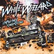 Review: White Wizzard - Infernal Overdrive