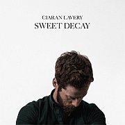 Ciaran Lavery: Sweet Decay