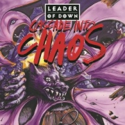 Review: Leader of Down - Cascade Into Chaos