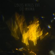 Louis Minus XVI: De Anima