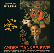 Andre Tanker Five: Afro Blossom West