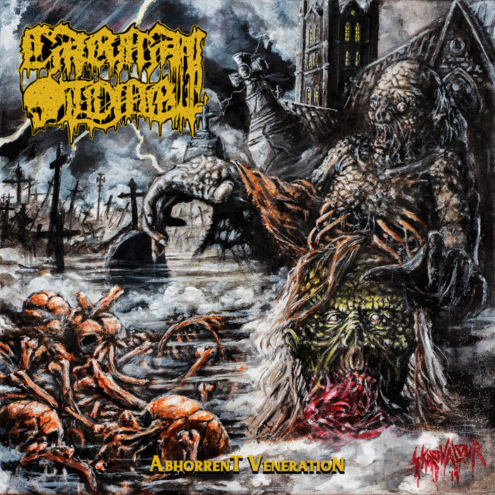 Carnal Tomb: Abhorrent Veneration