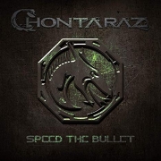 Review: Chontaraz - Speed The Bullet