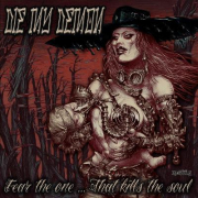 Die My Demon: Fear the One … That Kills Your Soul