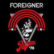 Foreigner: Live At The Rainbow 1978 - LP-/CD-Version