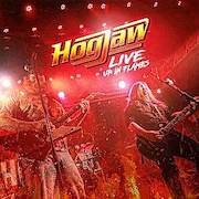 Hogjaw: Live: Up In Flames