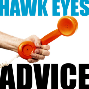 Review: Hawk Eyes - Advice