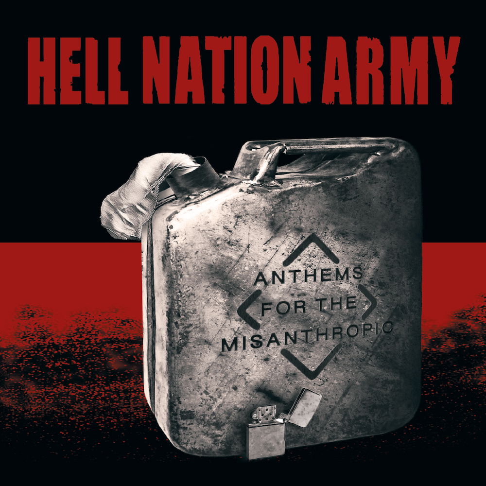 Hell Nation Army: Anthems For The Misanthropic