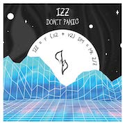 IZZ: Don‘t Panic
