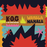 Review: K.O.G & The Zongo Brigade - Wahala Wahala