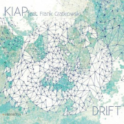 Review: Kiap feat. Frank Gratkowski - Drift