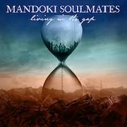 Mandoki Soulmates: Living In The Gap / Hungarian Pictures