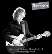 Roger McGuinn‘s Thunderbyrd: Live At Rockpalast 1977