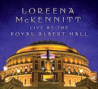 Loreena McKennitt: Live At The Royal Albert Hall