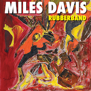 Miles Davis: Rubberband