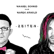 Review: Manuel Schmid und Marek Arnold - Zeiten