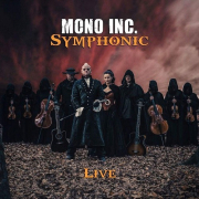 Mono Inc.: Symphonic Live