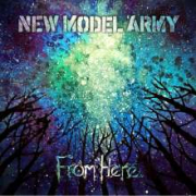 Review: New Model Army - From Here