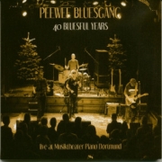 Peewee Bluesgang: 40 Bluesful Years - Live At Musiktheater Piano Dortmund