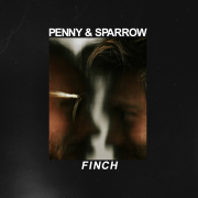 Review: Penny and Sparrow - Finch
