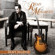 Ryan McGarvey: Heavy Hearted
