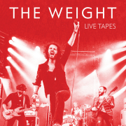 The Weight: Live Tapes