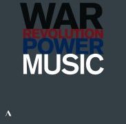 DVD/Blu-ray-Review: Music, Power, War And Revolution - Musik in Zeiten von Krieg und Revolution