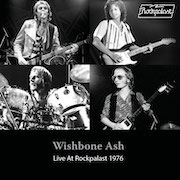 Wishbone Ash: Live At Rockpalast 1976