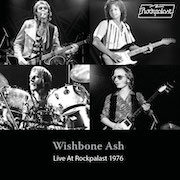 Review: Wishbone Ash - Live At Rockpalast 1976