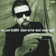 Review: William Clarke - Heavy Hittin‘ West Coast Harp
