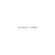 Whiskey Myers: Whiskey Myers