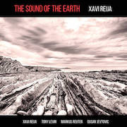 Xavi Reija: The Sound Of The Earth