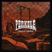 Review: Perkele - Leaders Of Tomorrow