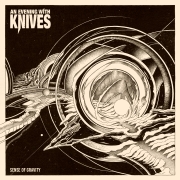 An Evening With Knives: Sense of Gravity