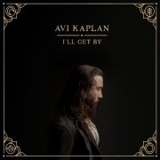 DVD/Blu-ray-Review: Avi Kaplan - I'll Get By