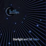 Review: Bart Ryan - Starlight and Tall Tales