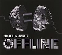 DVD/Blu-ray-Review: Buckets N Joints - Offline