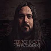 Derrick Dove & The Peacekeepers: Derrick Dove & The Peacekeepers