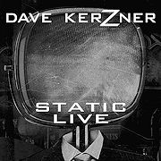 Dave Kerzner: Static Live