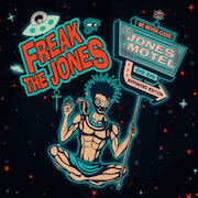 Freak The Jones: The Jones Motel (Expanded Edition)