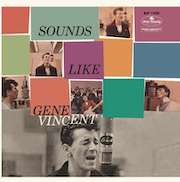 Gene Vincent: Sounds Like Gene Vincent