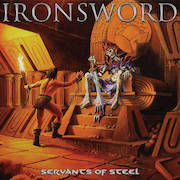 Ironsword: Servants Of Steel
