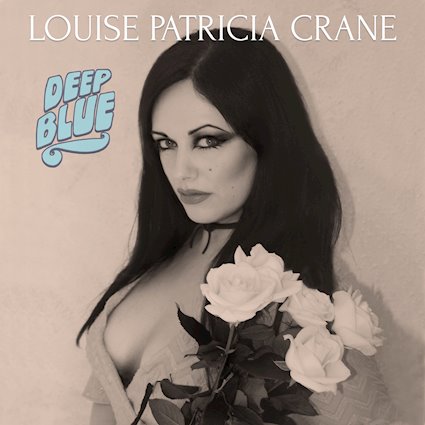 Louise Patricia Crane: Deep Blue
