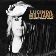 Review: Lucinda Williams - Good Souls Better Angels