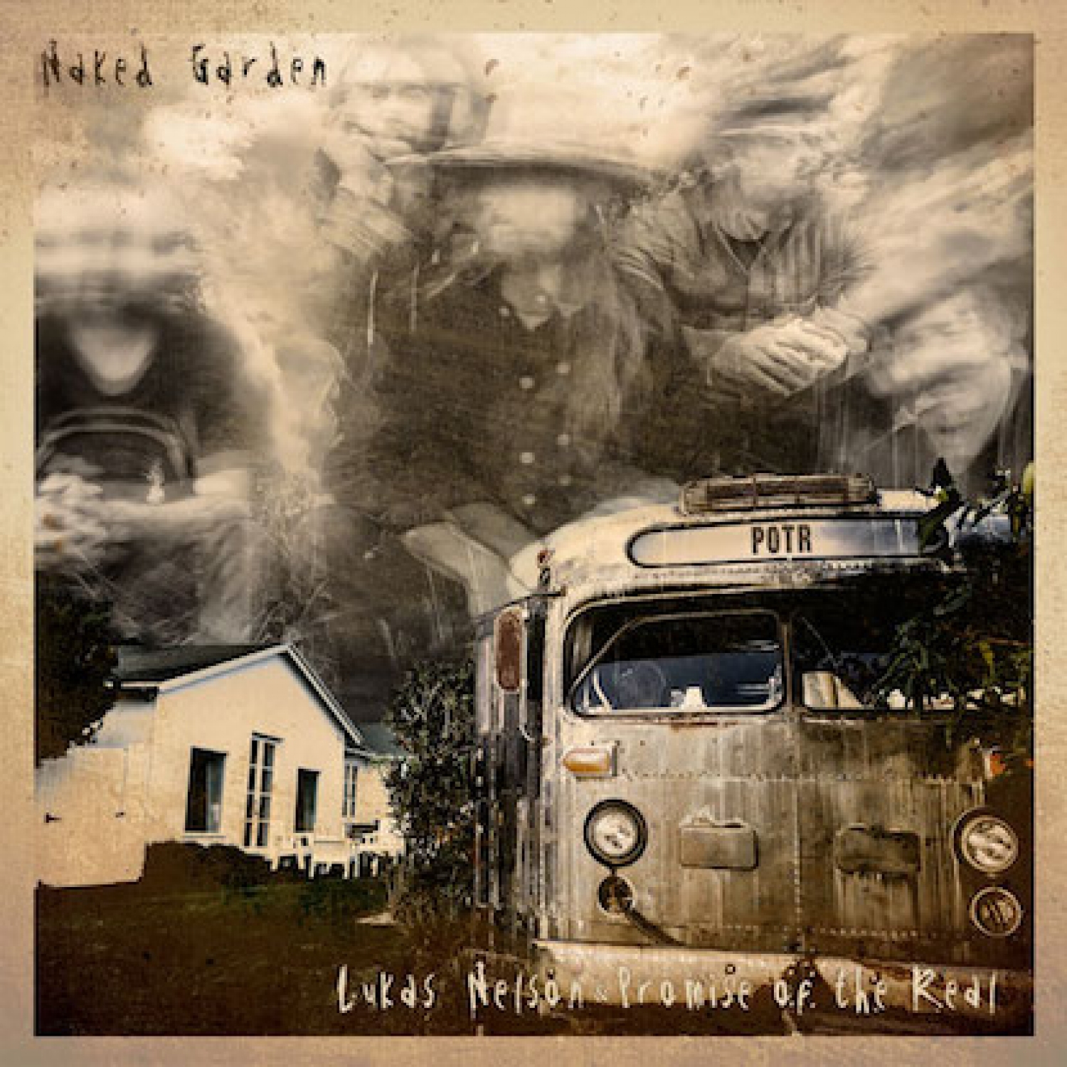 Review: Lukas Nelson & Promise of the Real - Naked Garden
