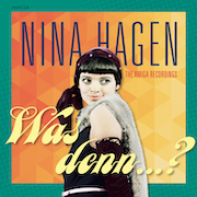 Nina Hagen: Was denn…? – The Amiga Recordings