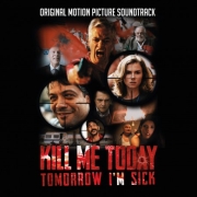 DVD/Blu-ray-Review: Soundtrack - Kill Me Today, Tomorrow I’m Sick!