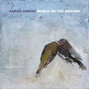 Review: Sarah Jarosz - World on the Ground