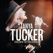 Tanya Tucker: Live From The Troubadour