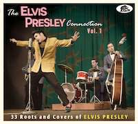 Review: Various Artists - „The Elvis Presley Connection, Vol. 1 – 33 Roots And Covers Of Elvis Presley“ & „Vol. 2 – 33 Roots And Covers Of Elvis Presley“